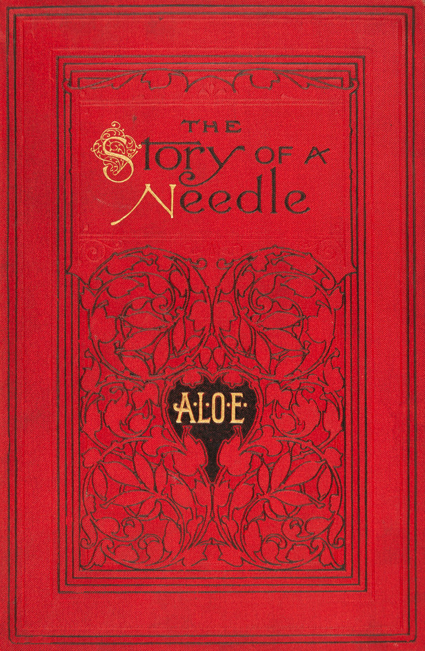 The story of a needle by A.L.O.E. (1896)